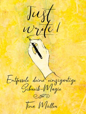 cover image of Just write!